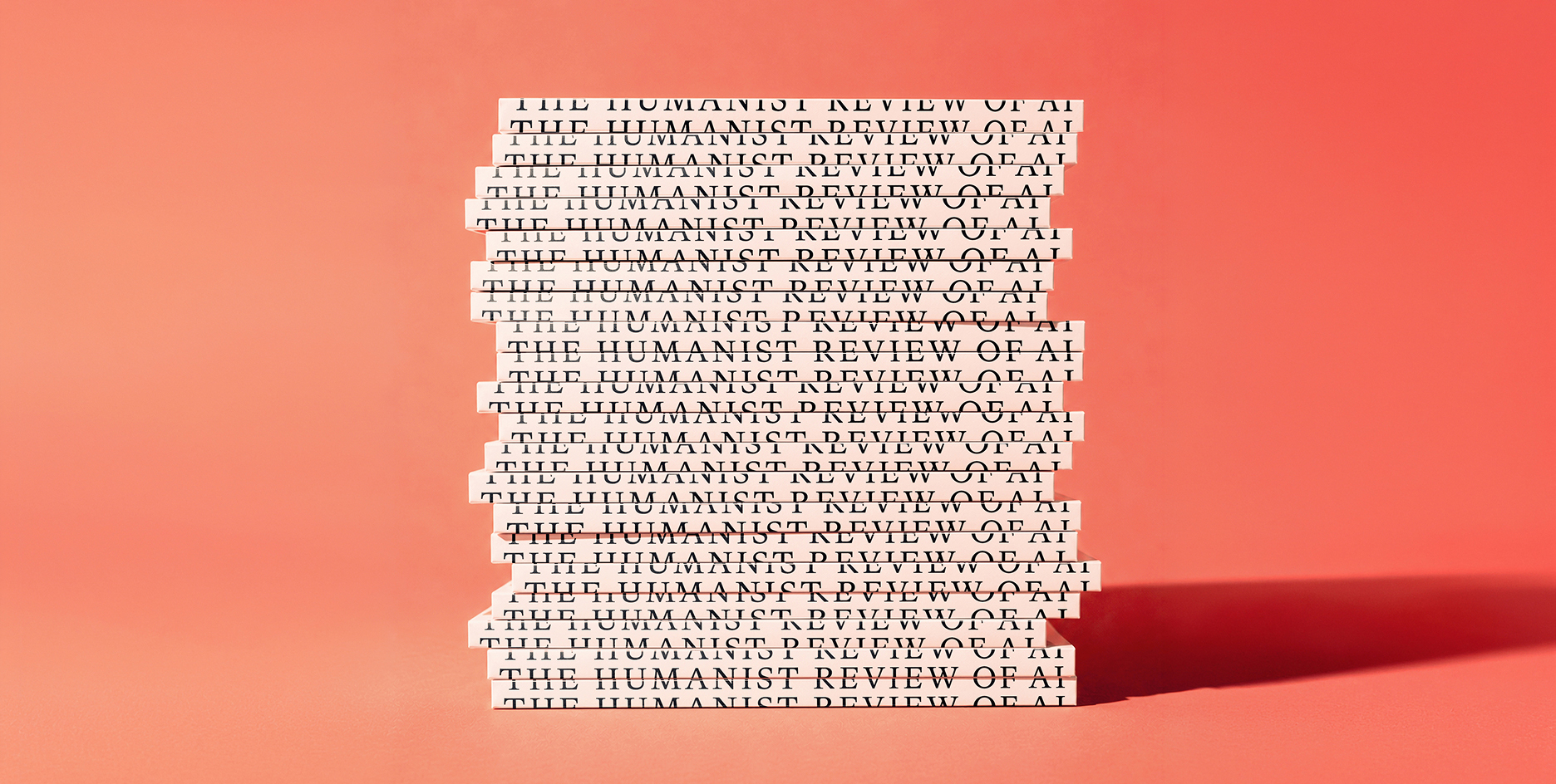 A tall stack of books titled "THE HUMANIST REVIEW OF AI" is arranged against a pink gradient background, casting a shadow to the right.